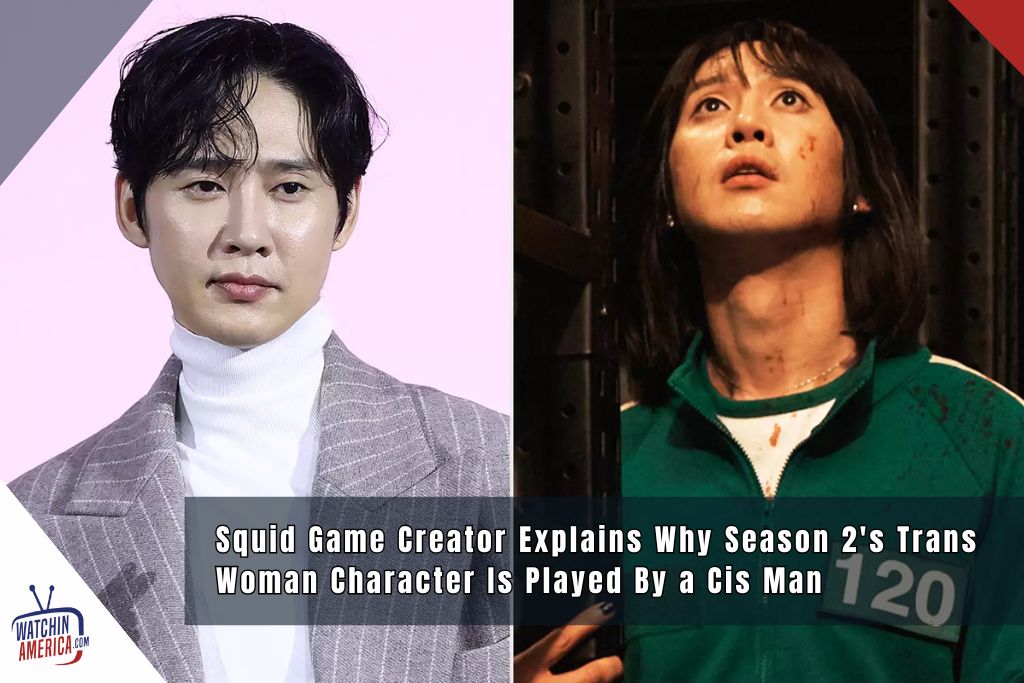 Squid Game Creator Explains Why Season 2’s Trans Woman Character Is Played By a Cis Man